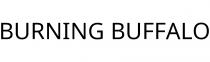 BURNING BUFFALO