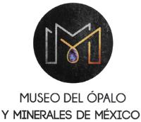 MM MUSEO DEL ÓPALO Y MINERALES DE MÉXICO