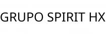 GRUPO SPIRIT HX