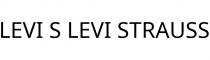 LEVI S LEVI STRAUSS