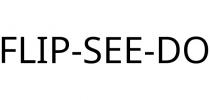 FLIP-SEE-DO