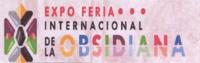 EXPO FERIA INTERNACIONAL DE LA OBSIDIANA