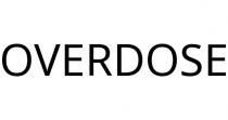 OVERDOSE