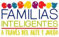 FAMILIAS INTELIGENTES A TRAVÉS DEL ARTE Y JUEGO