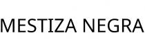 MESTIZA NEGRA