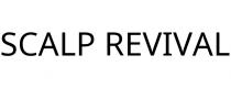 SCALP REVIVAL