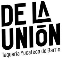DE LA UNION TAQUERÍA YUCATECA DE BARRIO