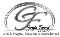 GF GRUPO FERRED S.A.S. DE C.V. USTED LO IMAGINA... ¡NOSOTROS LO DESARROLLAMOS