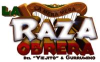 LA MERA MERA LA RAZA OBRERA DEL 
