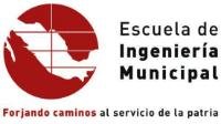 ESCUELA DE INGENIERÍA MUNICIPAL FORJANDO CAMINOS AL SERVICIO DE LA PATRIA