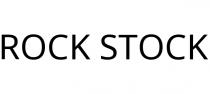 ROCK STOCK