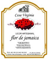 CASA VIRGINIA LICOR ARTESANAL FLOR DE JAMAICA