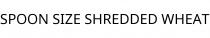 SPOON SIZE SHREDDED WHEAT
