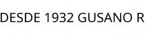 DESDE 1932 GUSANO R