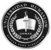 UNIVERSIDAD HUMASLOW UHMAS