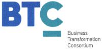 BTC BUSINESS TRANSFORMATION CONSORTIUM