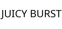 JUICY BURST