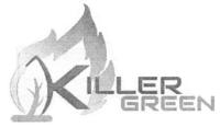 KILLER GREEN