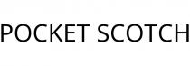 POCKET SCOTCH