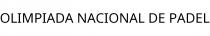 OLIMPIADA NACIONAL DE PADEL