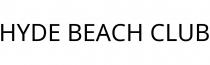 HYDE BEACH CLUB