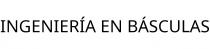INGENIERÍA EN BÁSCULAS