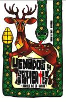 VENADOS Y SERPIENTES