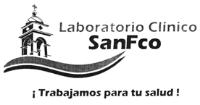 LABORATORIO CLINICO SANFCO ¡TRABAJAMOS PARA TU SALUD!