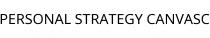 PERSONAL STRATEGY CANVASC