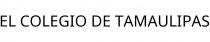 EL COLEGIO DE TAMAULIPAS