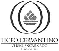 LICEO CERVANTINO VERBO ENCARNADO FUNDADO 1977