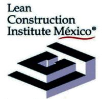 LCI LEAN CONSTRUCTION INSTITUTE MEXICO