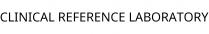 CLINICAL REFERENCE LABORATORY