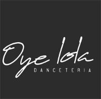 OYE LOLA DANCETERIA