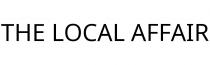 THE LOCAL AFFAIR