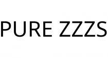 PURE ZZZS