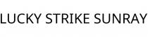 LUCKY STRIKE SUNRAY