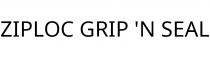 ZIPLOC GRIP 'N SEAL