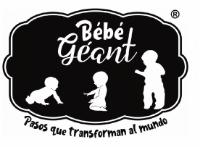 BÉBÉ GÉANT PASOS QUE TRANSFORMAN AL MUNDO