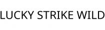 LUCKY STRIKE WILD