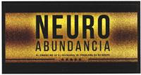 NEURO ABUNDANCIA