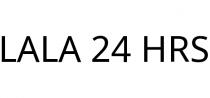LALA 24 HRS