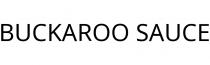 BUCKAROO SAUCE