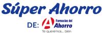 SÚPER AHORRO DE; A FARMACIAS DEL AHORRO TE QUEREMOS... BIEN