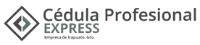 CÉDULA PROFESIONAL EXPRESS EMPRESA DE IRAPUATO; GTO.