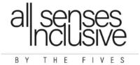 ALL SENSES INCLUSIVE BY THE FIVES