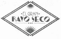 EL GRAN RAYO SECO