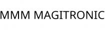 MMM MAGITRONIC