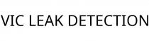 VIC LEAK DETECTION