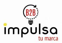 IMPULSA TU MARCA B2B